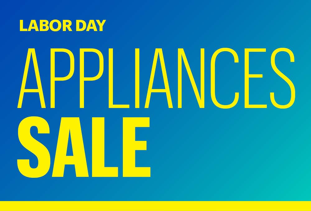 Labor Day Appliances Sale