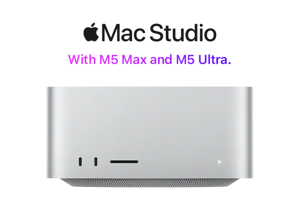 Mac Studio (M5 Max and M5 Ultra)