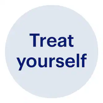 Treat yourself