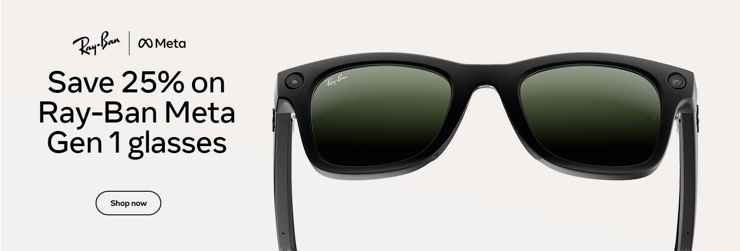 Save 25% on Ray-Ban Meta Gen 1 glasses