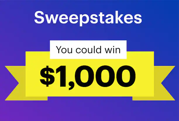 Sweepstakes. You could win $1,000