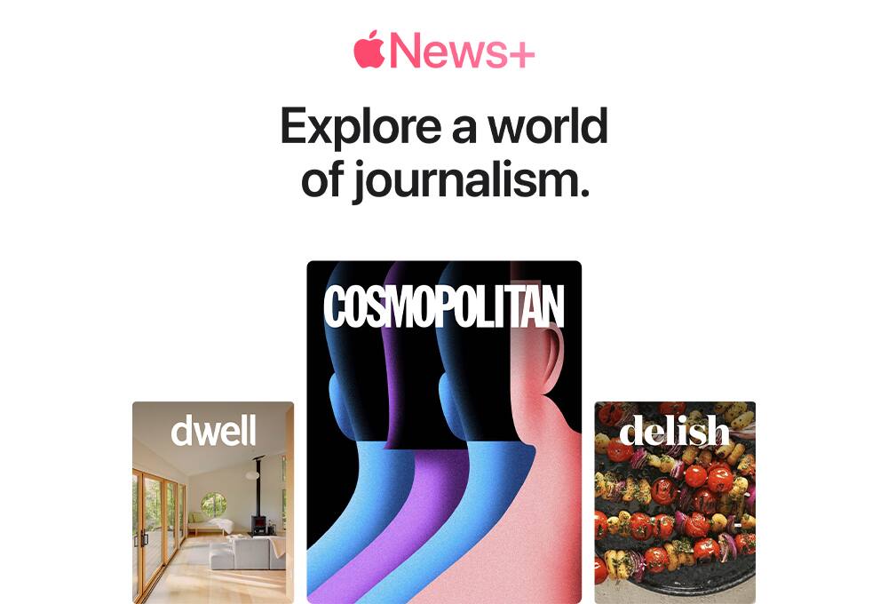 News+. Explore a world of journalism.