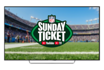Sunday Ticket. YouTube TV.