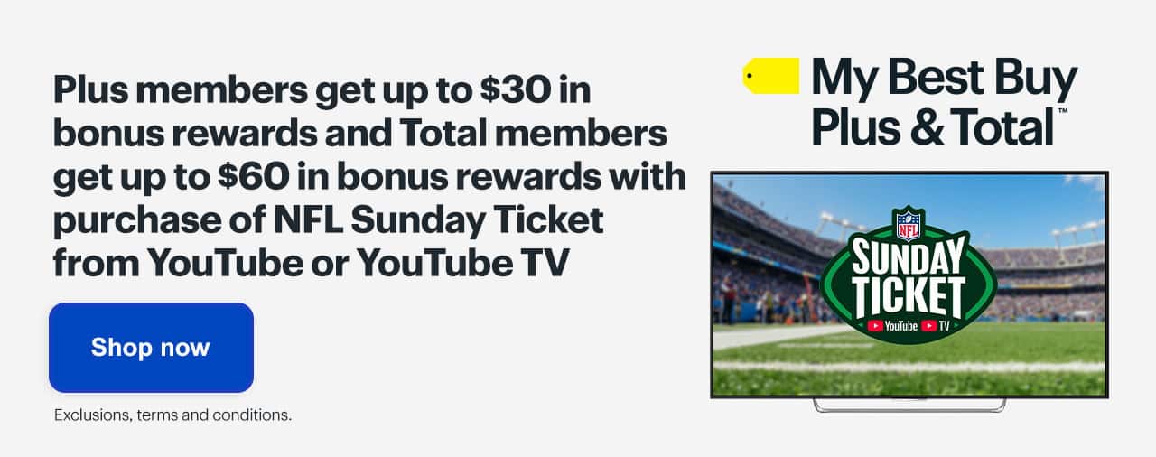 Plus members get up to $30 in bonus rewards and Total members get up to $60 in bonus rewards with purchase of NFL Sunday Ticket from YouTube or YouTube TV. Exclusions, terms and conditions.