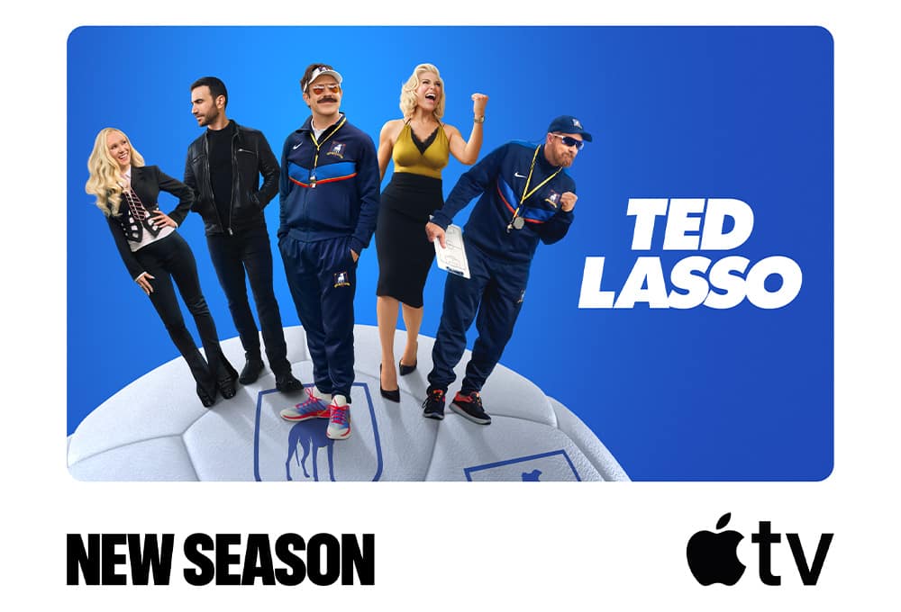 Ted Lasso. New Season. Apple TV