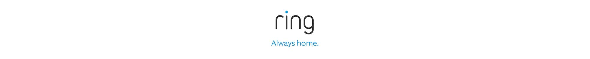 Ring. Always home.