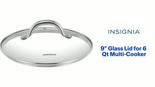 Insignia™ 9 Glass Lid for 6 Qt Multi-Cooker Clear NS-MCGL6CL9 - Best Buy