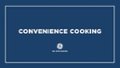 GE Convenience Cooking video 0 minutes 27 seconds