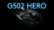G502 HERO Overview video 0 minutes 42 seconds