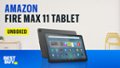 Amazon Fire Max 11 Tablet - Unboxing Video video 3 minutes 44 seconds