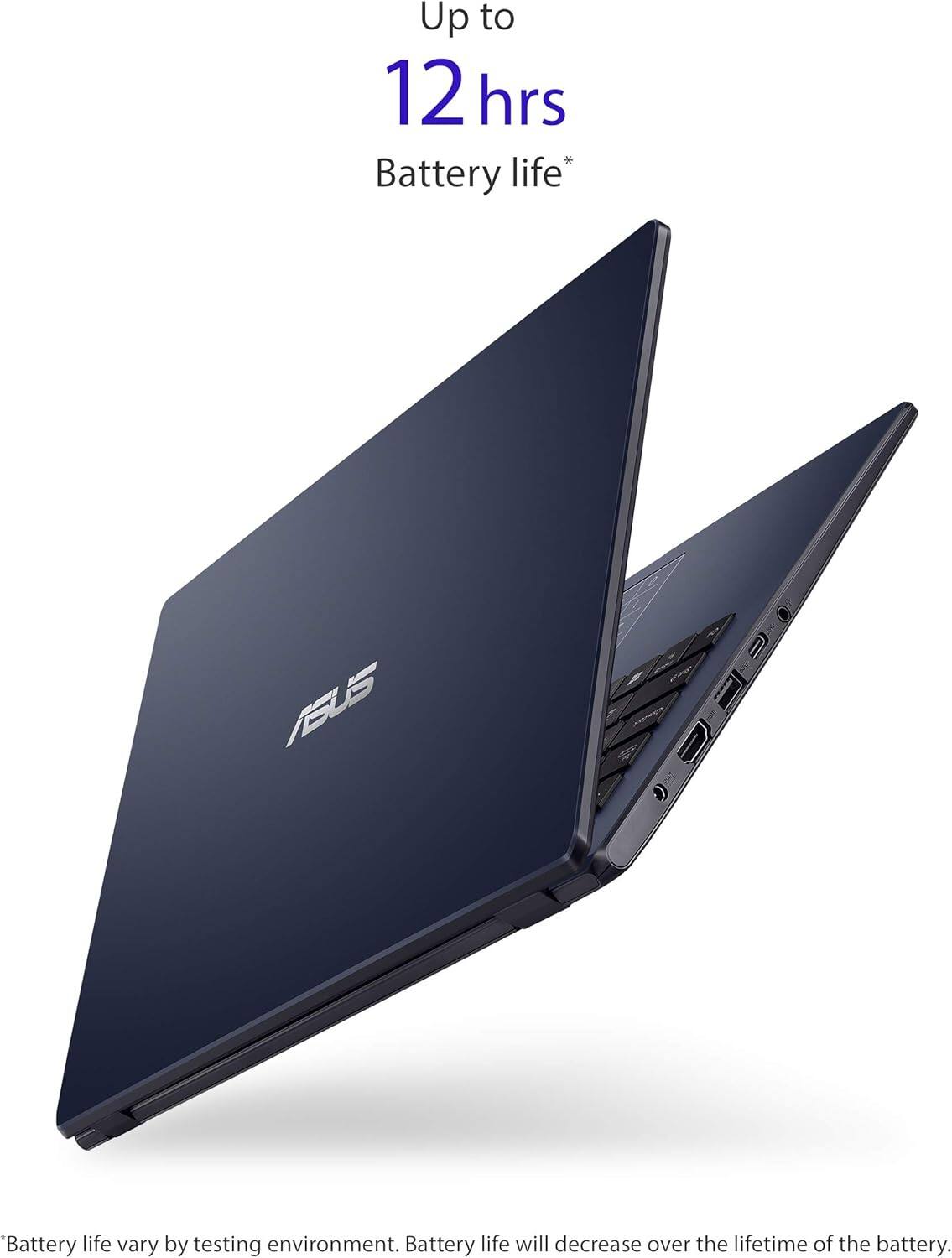 Up to 12 hrs Battery life*

Battery life vary by testing environment. Battery life will decrease over the lifetime of the battery.