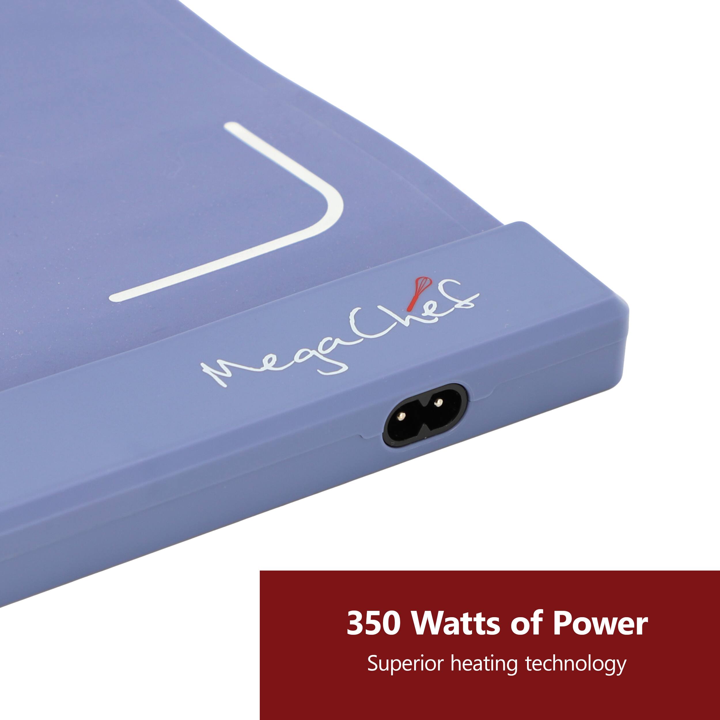 MegaChef  
350 Watts of Power  
Superior heating technology