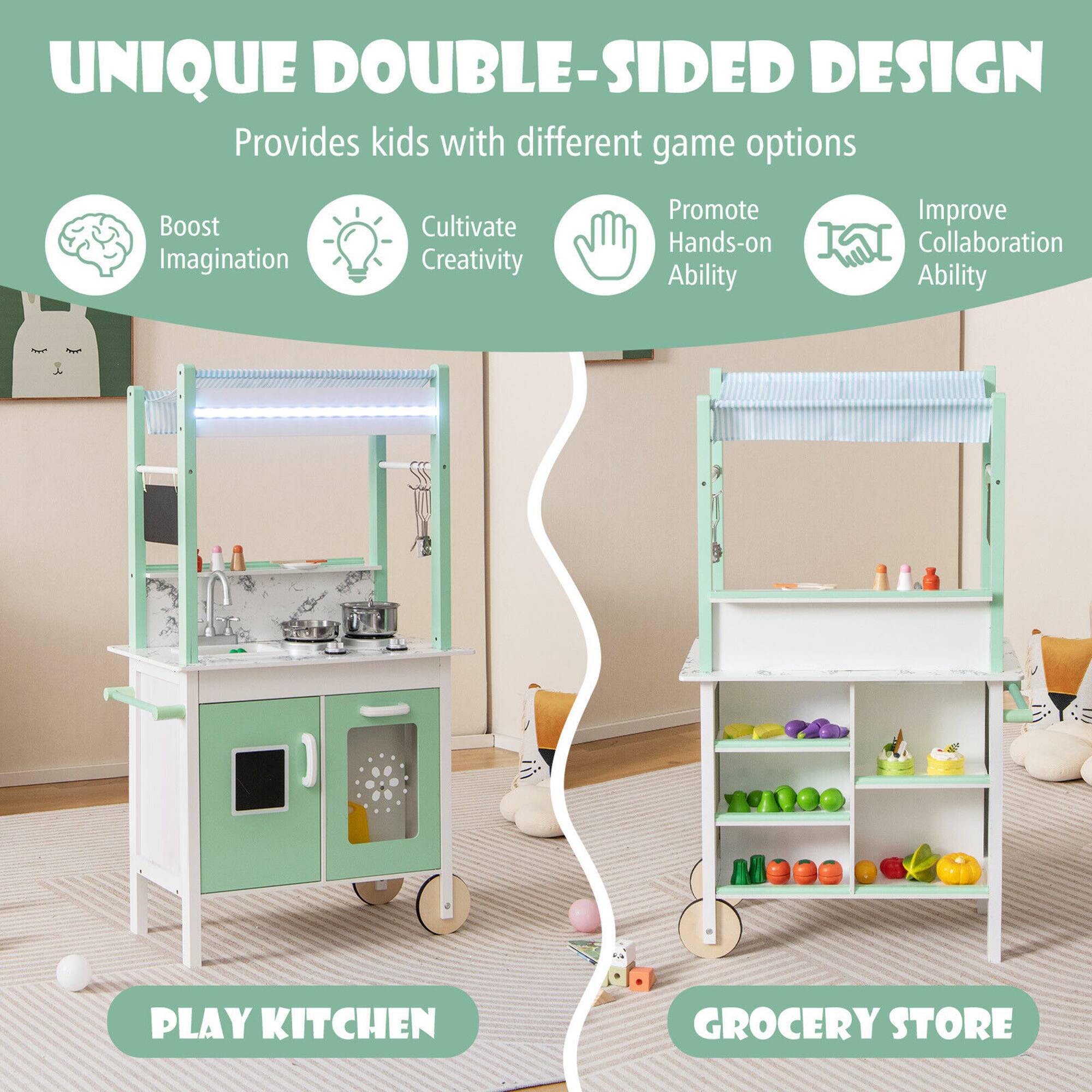 UNIQUE DOUBLE-SIDED DESIGN  
Provides kids with different game options  

- Boost Imagination  
- Cultivate Creativity  
- Promote Hands-on Ability  
- Improve Collaboration Ability  

PLAY KITCHEN  
GROCERY STORE