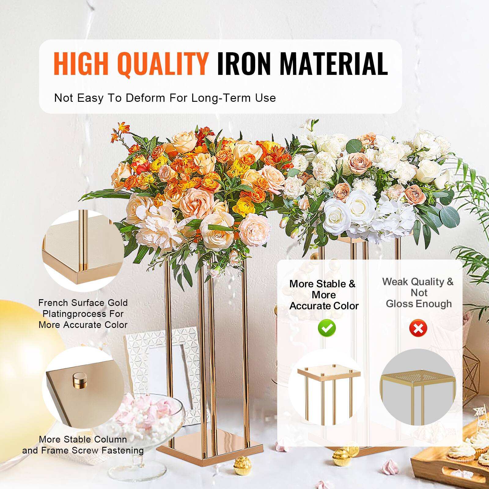 HIGH QUALITY IRON MATERIAL  
Not Easy To Deform For Long-Term Use  

French Surface Gold Plating Process For More Accurate Color  

More Stable Column and Frame Screw Fastening  

More Stable & More Accurate Color  
Weak Quality & Not Gloss Enough