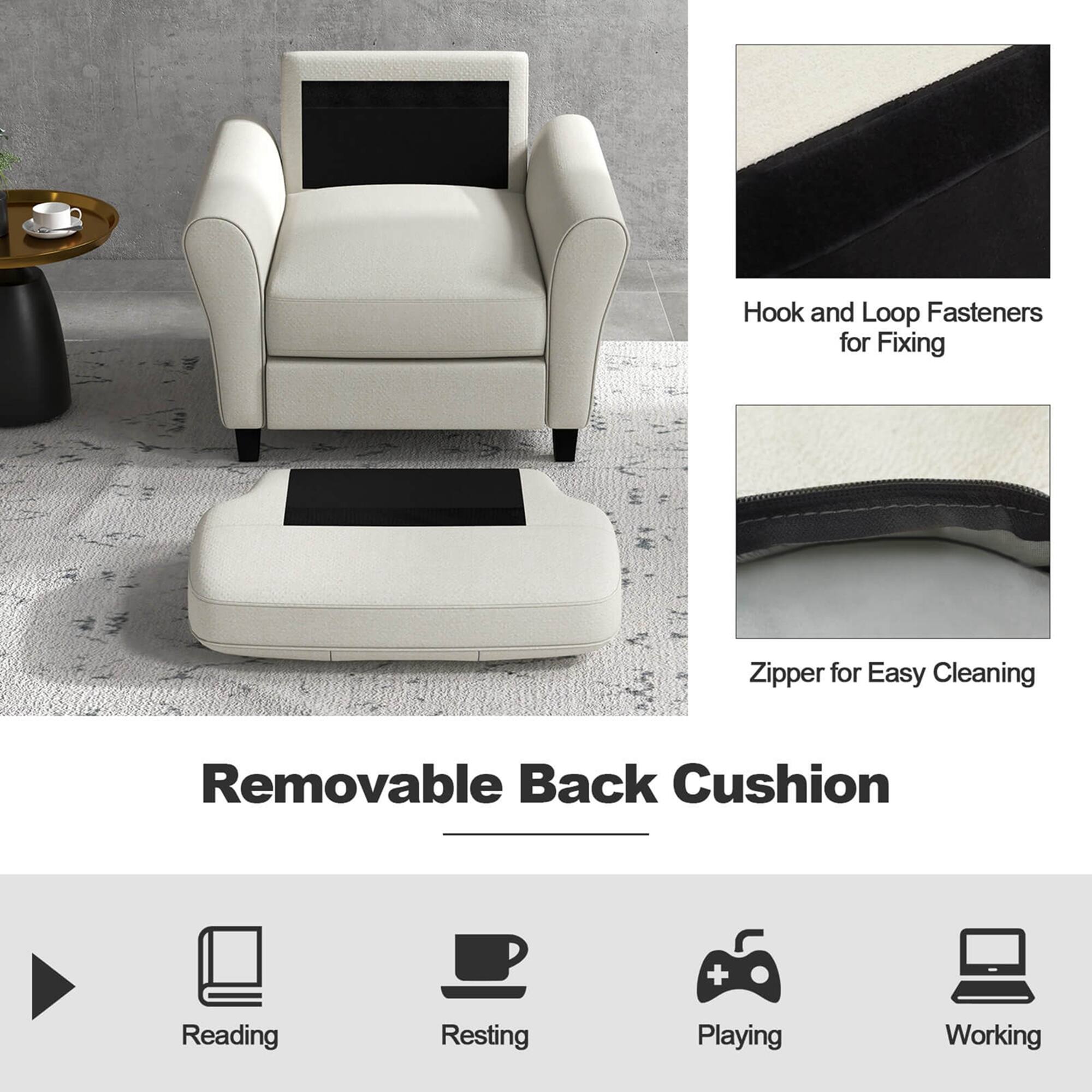 Removable Back Cushion + Hook and Loop Fasteners for Fixing Zipper for Easy Cleaning + Reading Resting Playing Working