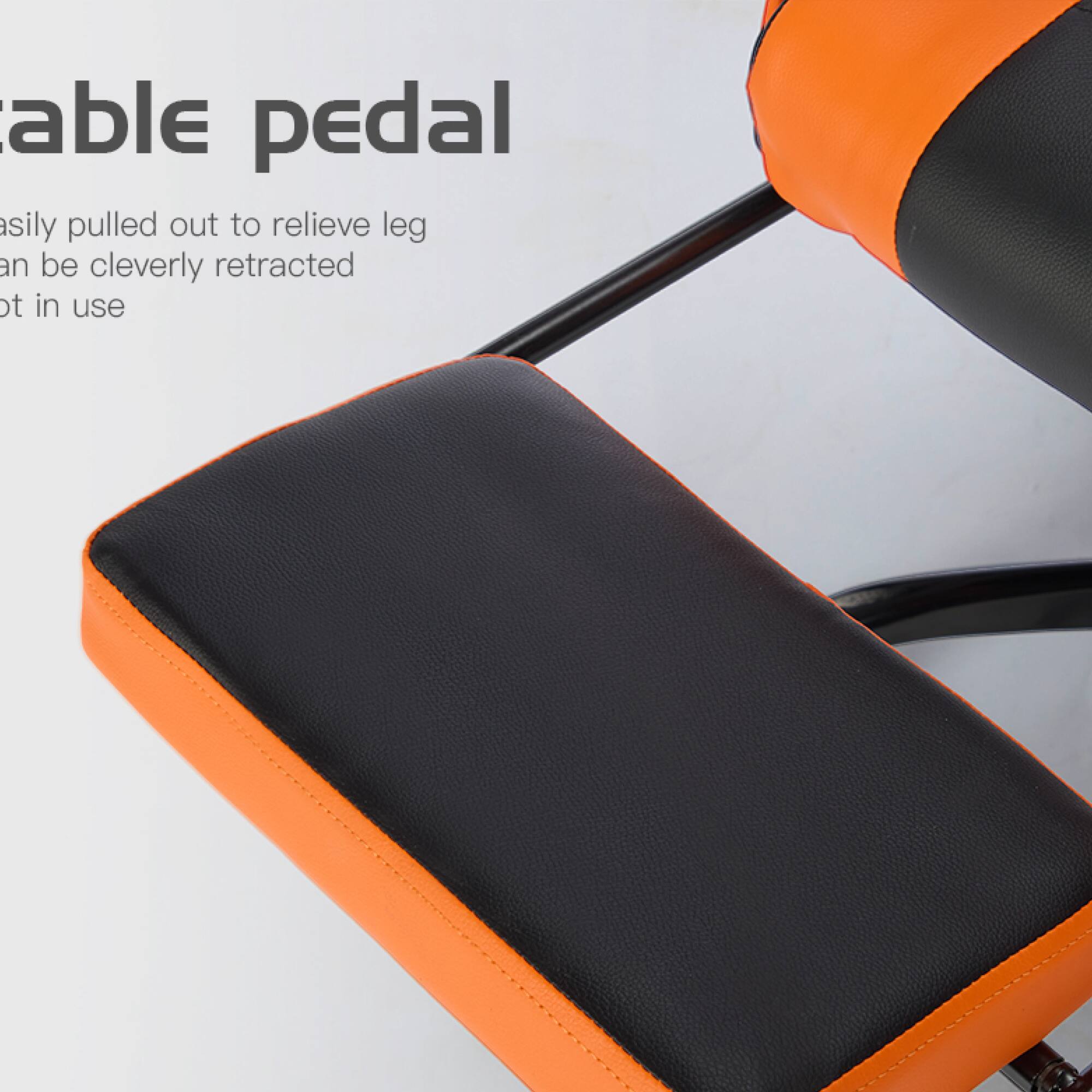 Adjustable pedal  
Easily pulled out to relieve leg  
Can be cleverly retracted when not in use