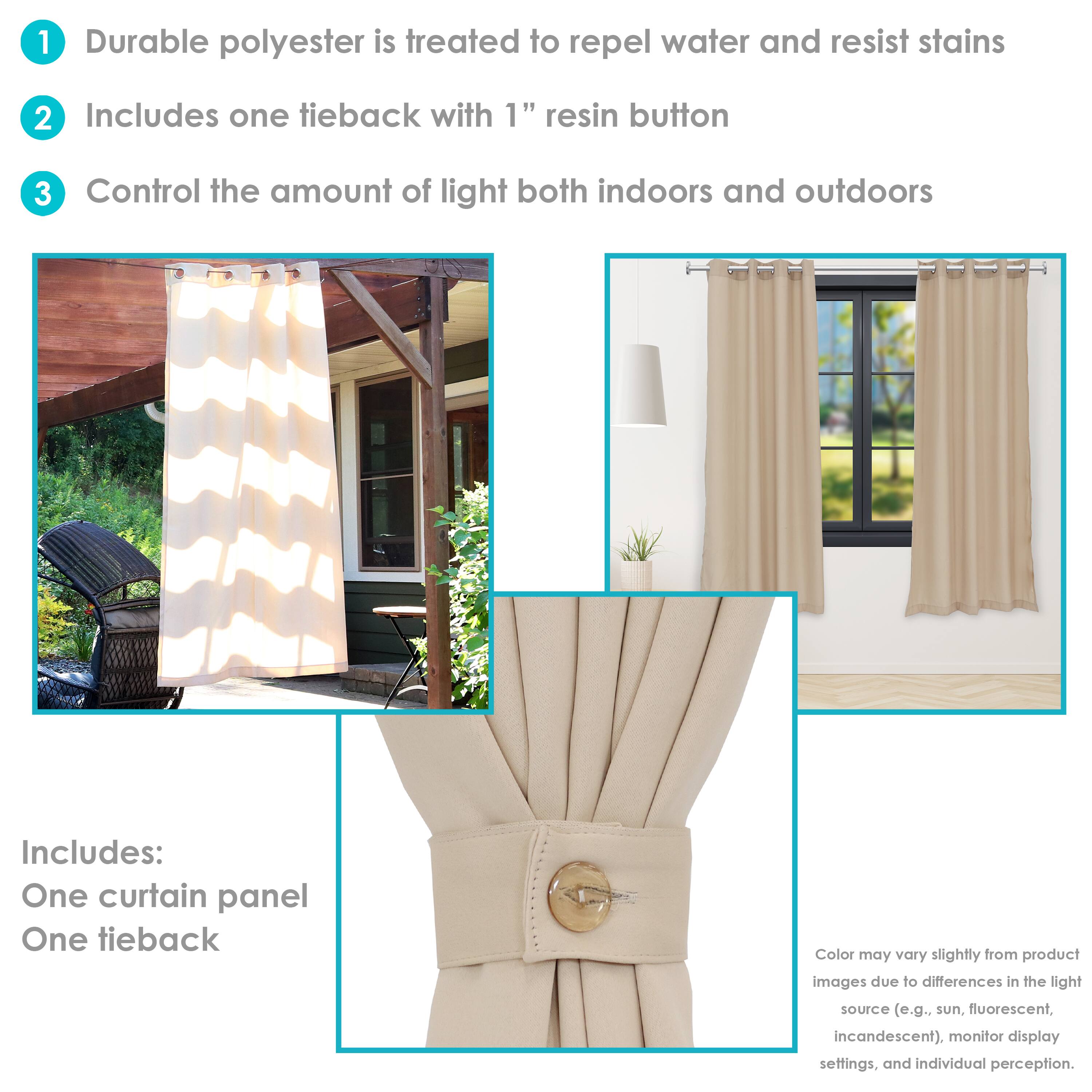 1. Durable polyester is treated to repel water and resist stains.
2. Includes one tieback with 1" resin button.
3. Control the amount of light both indoors and outdoors.

Includes:
- One curtain panel
- One tieback

Color may vary slightly from product images due to differences in the light source (e.g., sun, fluorescent, incandescent), monitor display settings, and individual perception.
