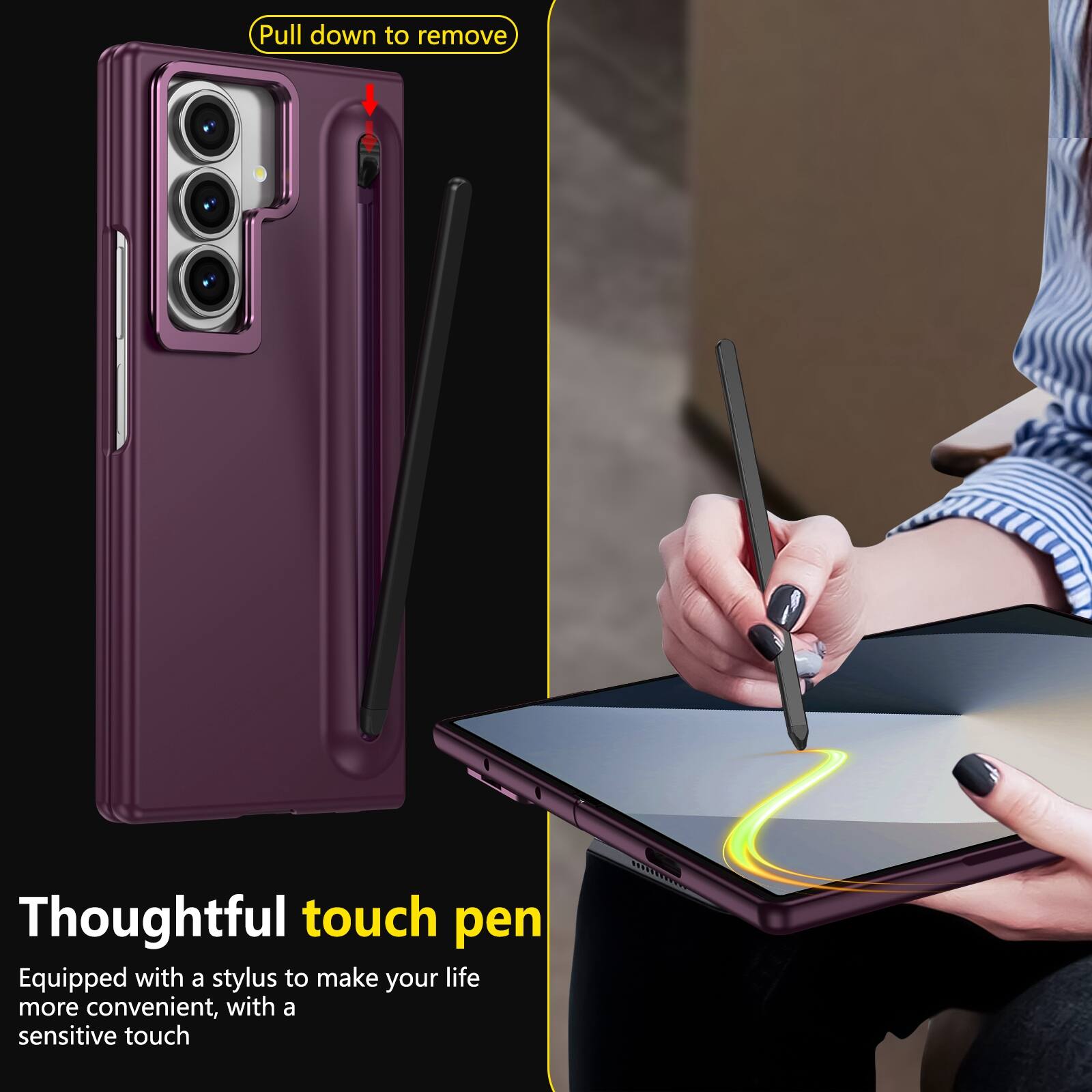 Pull down to remove

Thoughtful touch pen
Equipped with a stylus to make your life more convenient, with a sensitive touch