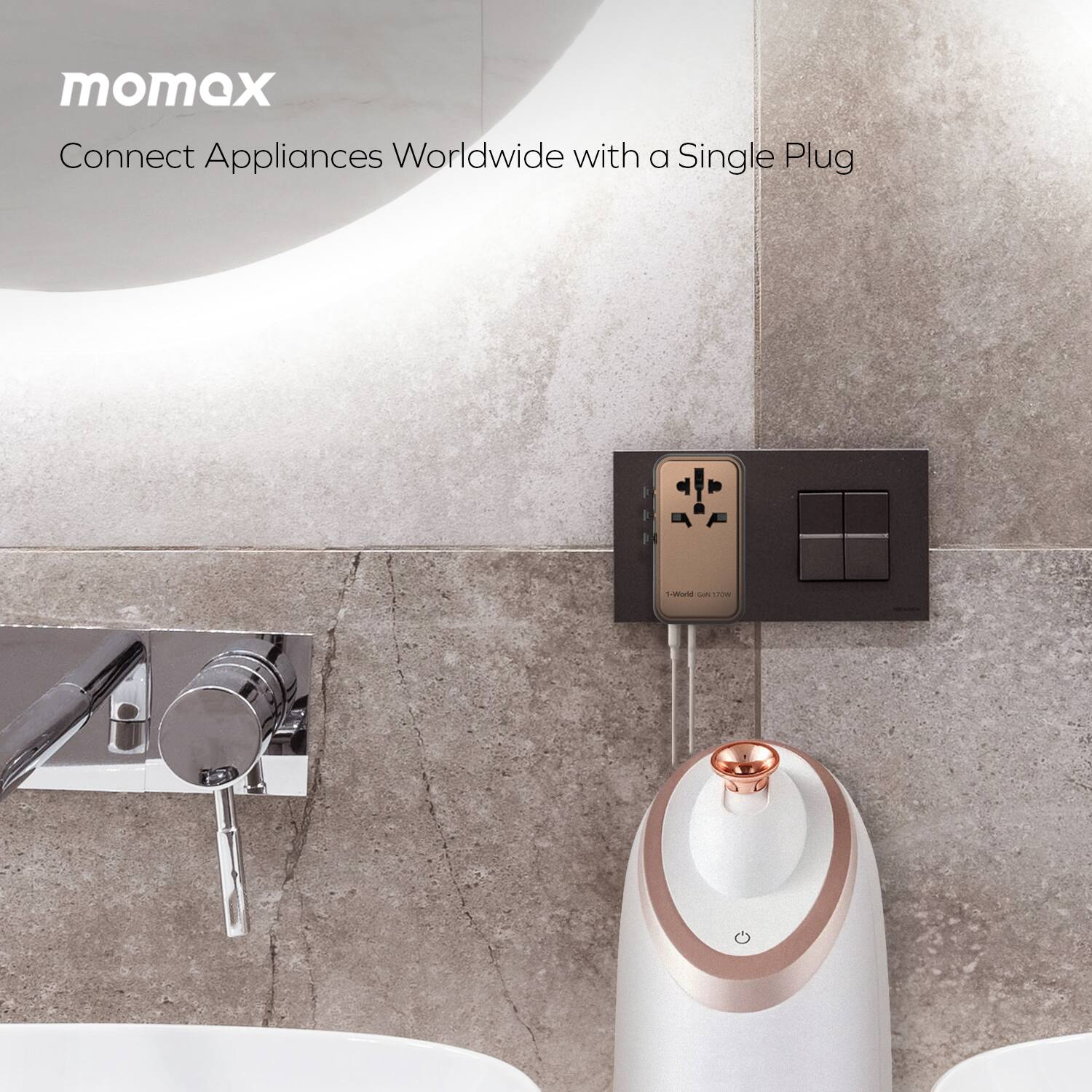 momax  
Connect Appliances Worldwide with a Single Plug