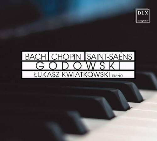 Bach,J.S. / Kwiatkowski - Lukasz Kwiatkowski Plays Godowski   - COMPACT DISCS [CD]