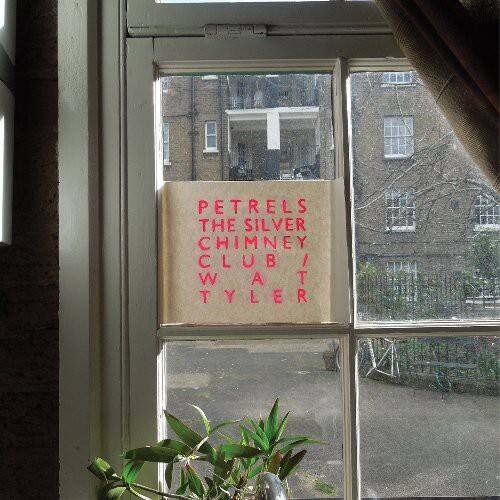 Petrels - Silver Chimney Club/Wat Tyler   - COMPACT DISCS [CD] price history on PriceWatchPro