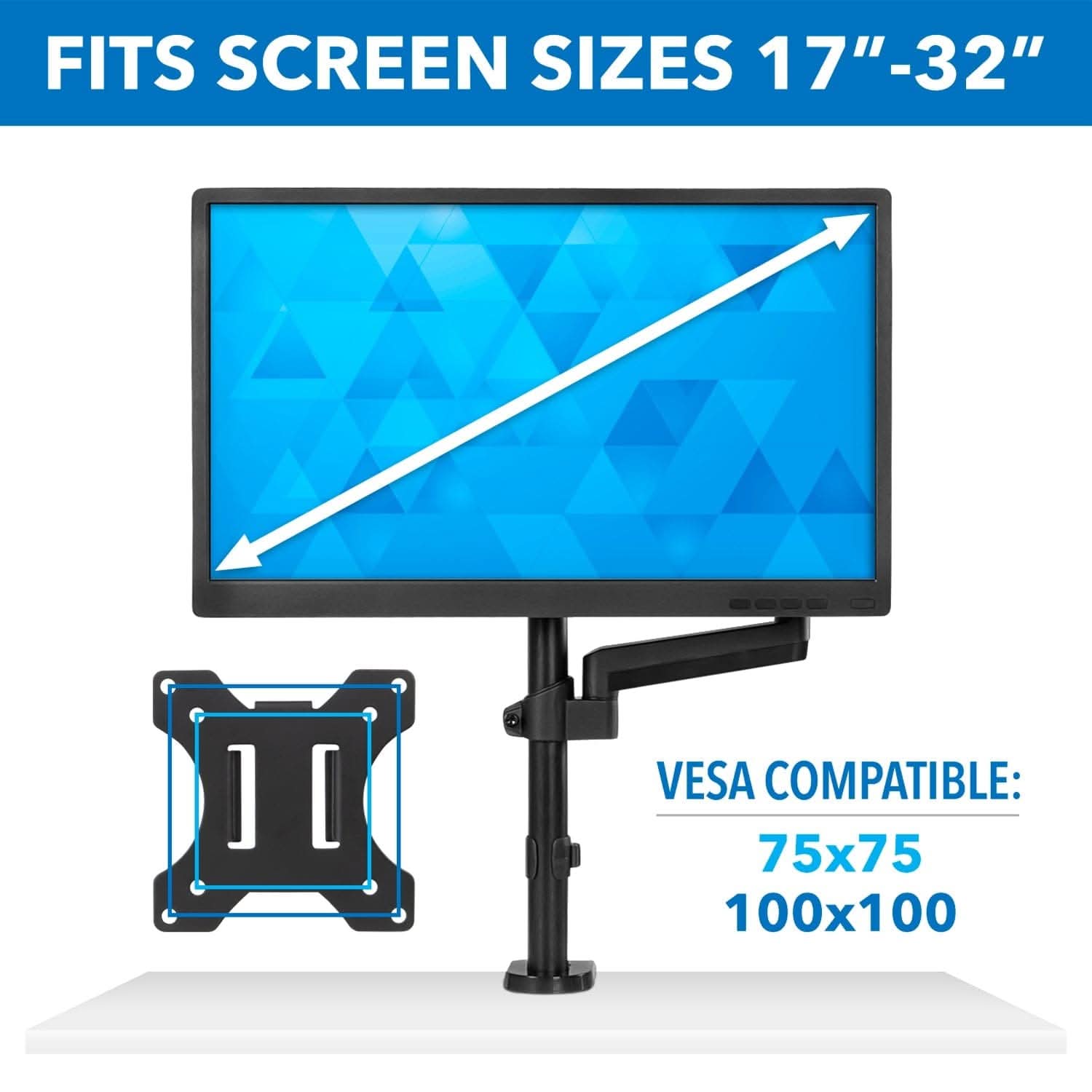 FITS SCREEN SIZES 17"-32"

VESCA COMPATIBLE: 75x75 100x100