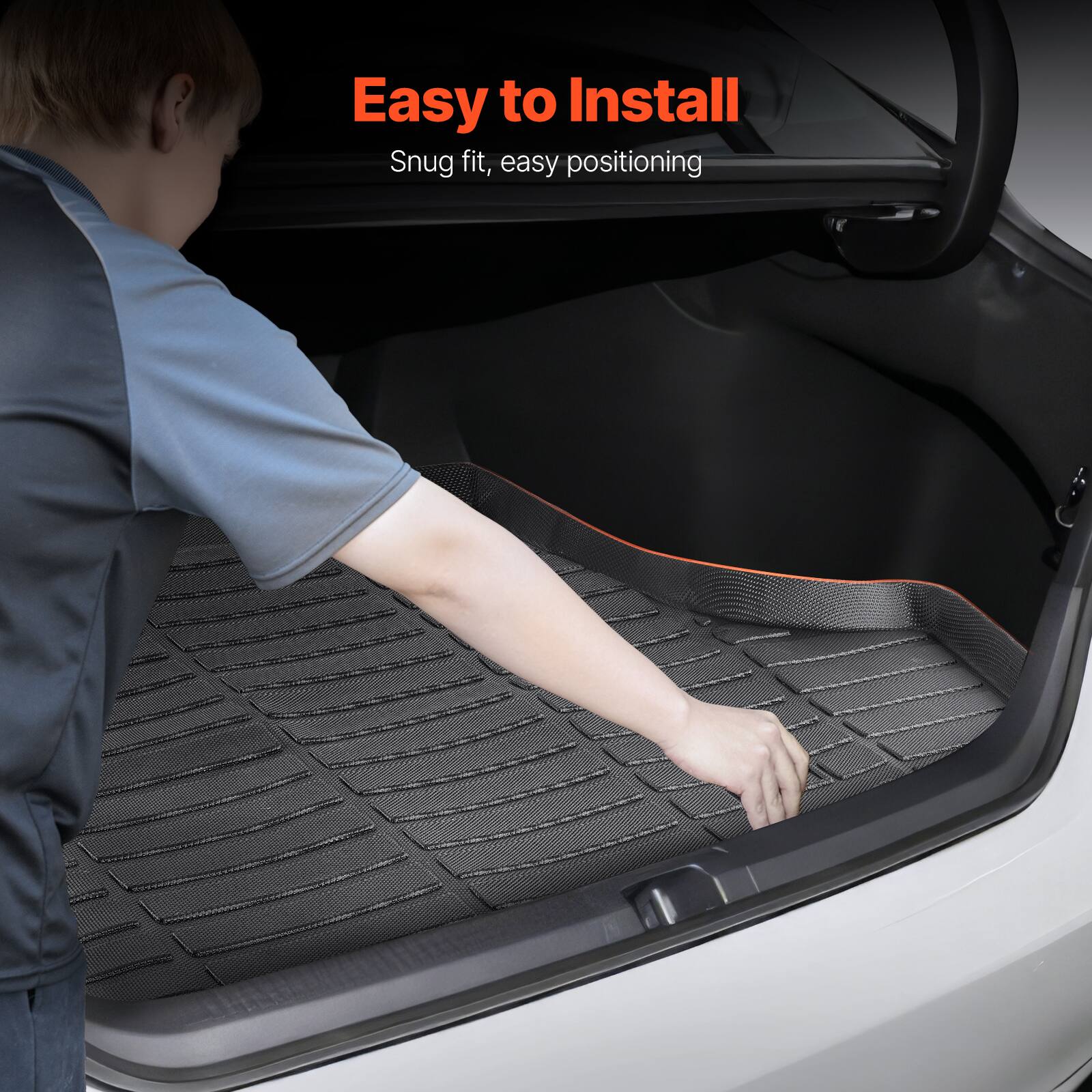 Easy to Install  
Snug fit, easy positioning
