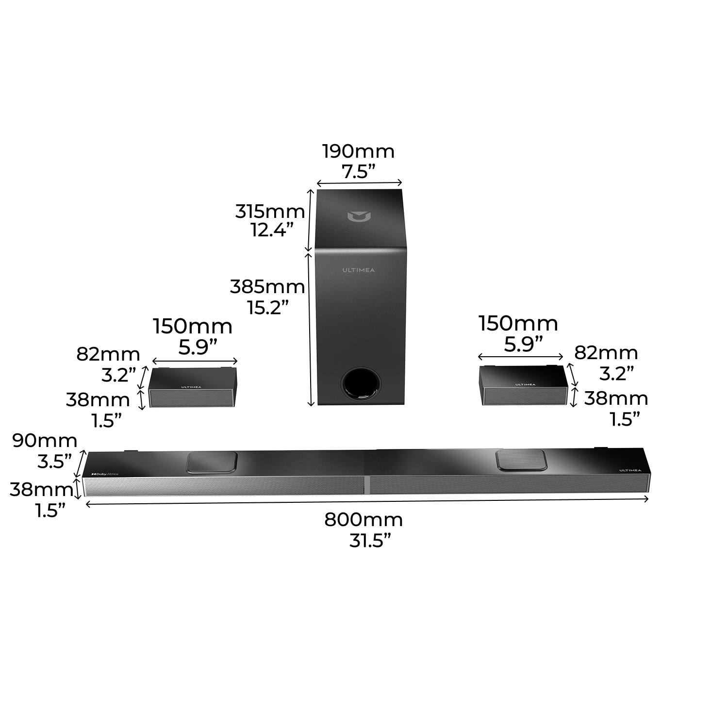 190mm 7.5"  
315mm 12.4"  
385mm 15.2"  
150mm 5.9"  
82mm 3.2"  
38mm 1.5"  
90mm 3.5"  
38mm 1.5"  
800mm 31.5"  
150mm 5.9"  
82mm 3.2"  
38mm 1.5"