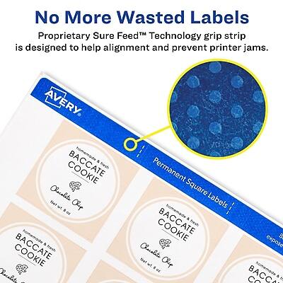 No More Wasted Labels  
Proprietary Sure Feed™ Technology grip strip is designed to help alignment and prevent printer jams.

Avery  
Homemade & Fresh COOKIE  
Chocolate  
Net Weight oz

Permanent Square Labels

BACCATE COOKIE  
Homemade & Fresh COOKIE  
Chocolate  
Net Weight oz