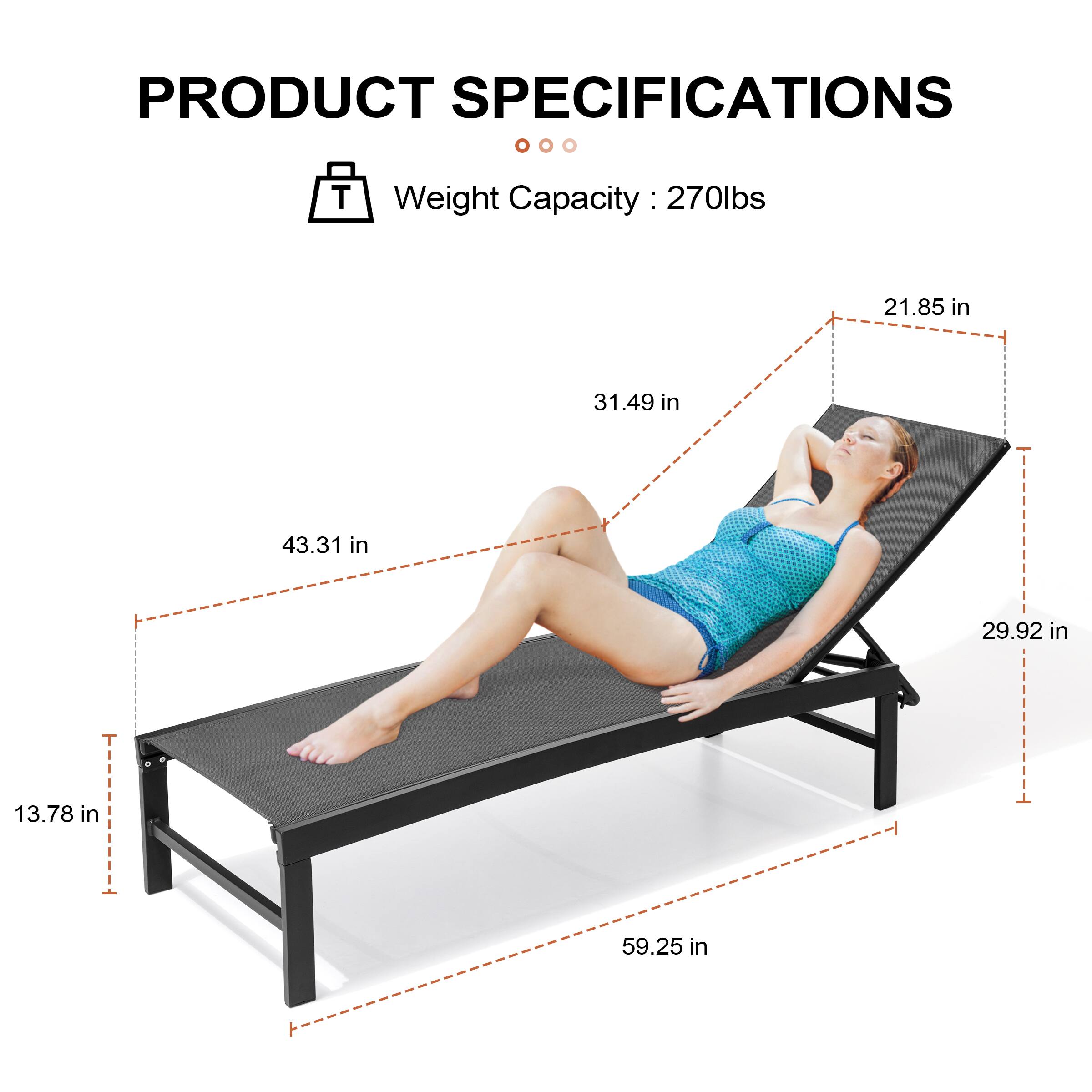 PRODUCT SPECIFICATIONS

Weight Capacity: 270lbs

- 59.25 in
- 43.31 in
- 31.49 in
- 29.92 in
- 21.85 in
- 13.78 in