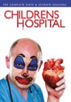 Front Zoom. Childrens Hospital: The Complete Sixth and Seventh Seasons.