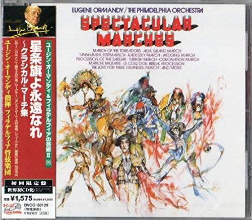 EUGENE ORMANDY / THE PHILADELPHIA ORCHESTRA  
SPECTACULAR MARCHES  

MARCH OF THE TOREADORS  
ADA GRAND MARCH  
TANNHÄUSER FESTMARSCH  
RADETZKY MARCH  
WEDDING MARCH  
PROCESSION OF THE SARDIERS  
TURKISH MARCH  
CORONATION MARCH  
MARCHE MUTILARE  
LE COQ D'OR  
BRIDAL PROCESSION  
H. LOVE FOR HREI  
ORANGES MARCH  
AND MORE  

20 CD  
1,575  
K2  
BVC-38129  
STEREO  
CADD