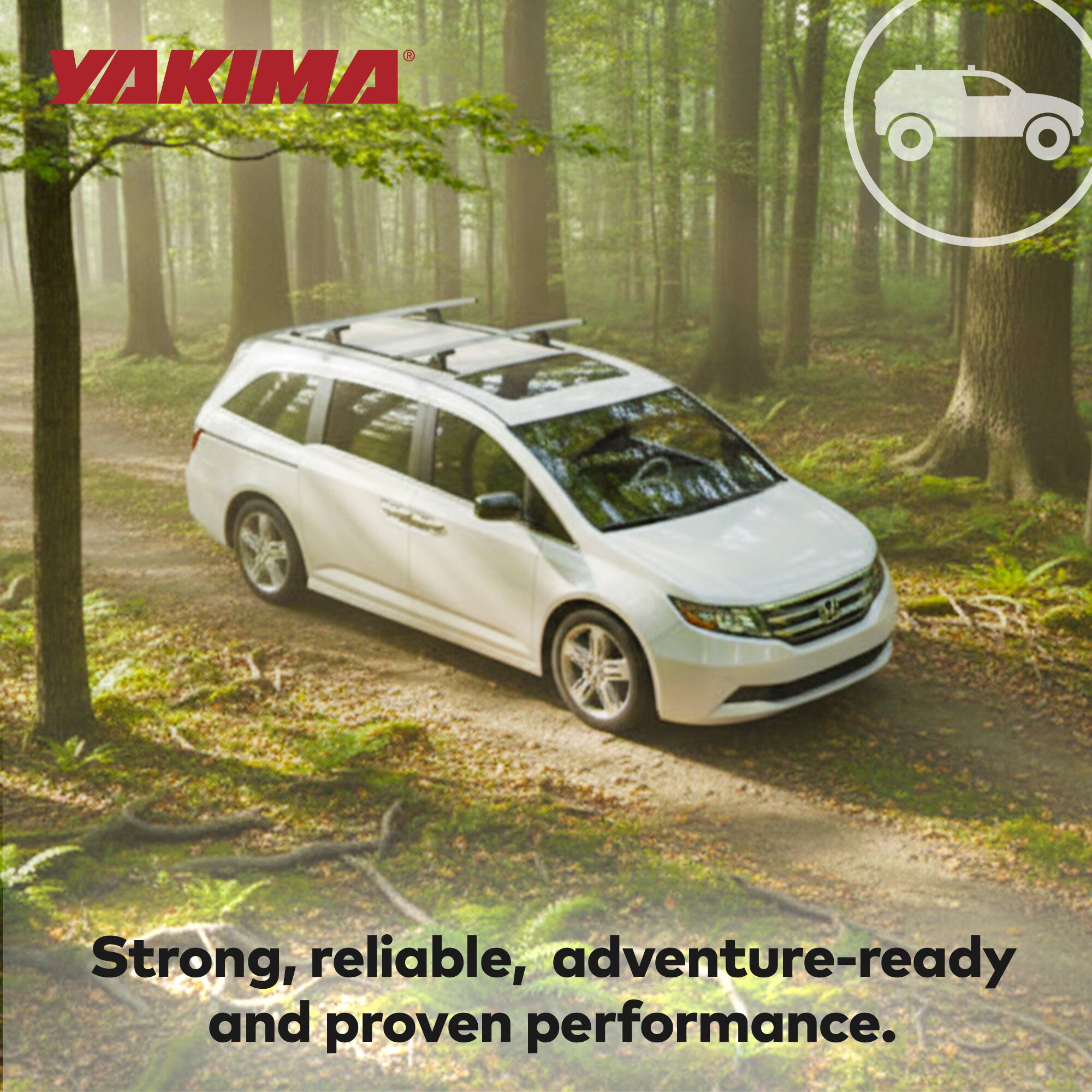 YAKIMA: Strong, reliable, adventure-ready and proven performance.