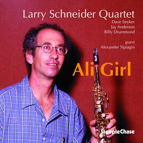 Larry Schneider - Ali Girl  - COMPACT DISCS