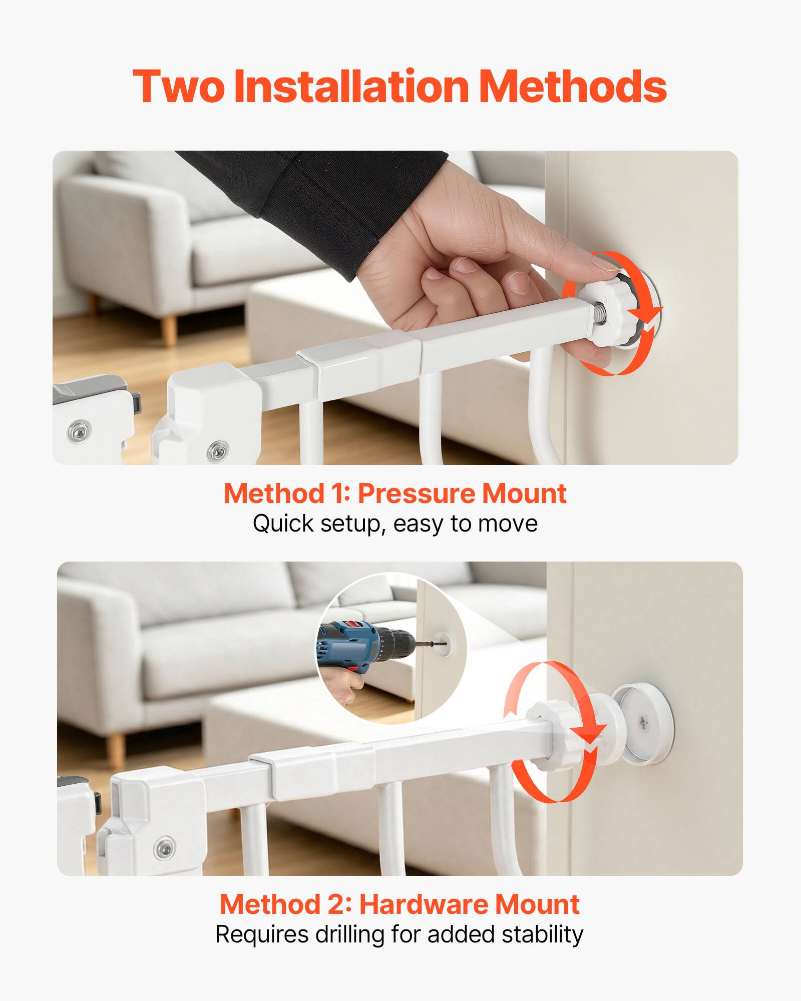 Two Installation Methods

Method 1: Pressure Mount
Quick setup, easy to move

Method 2: Hardware Mount
Requires drilling for added stability