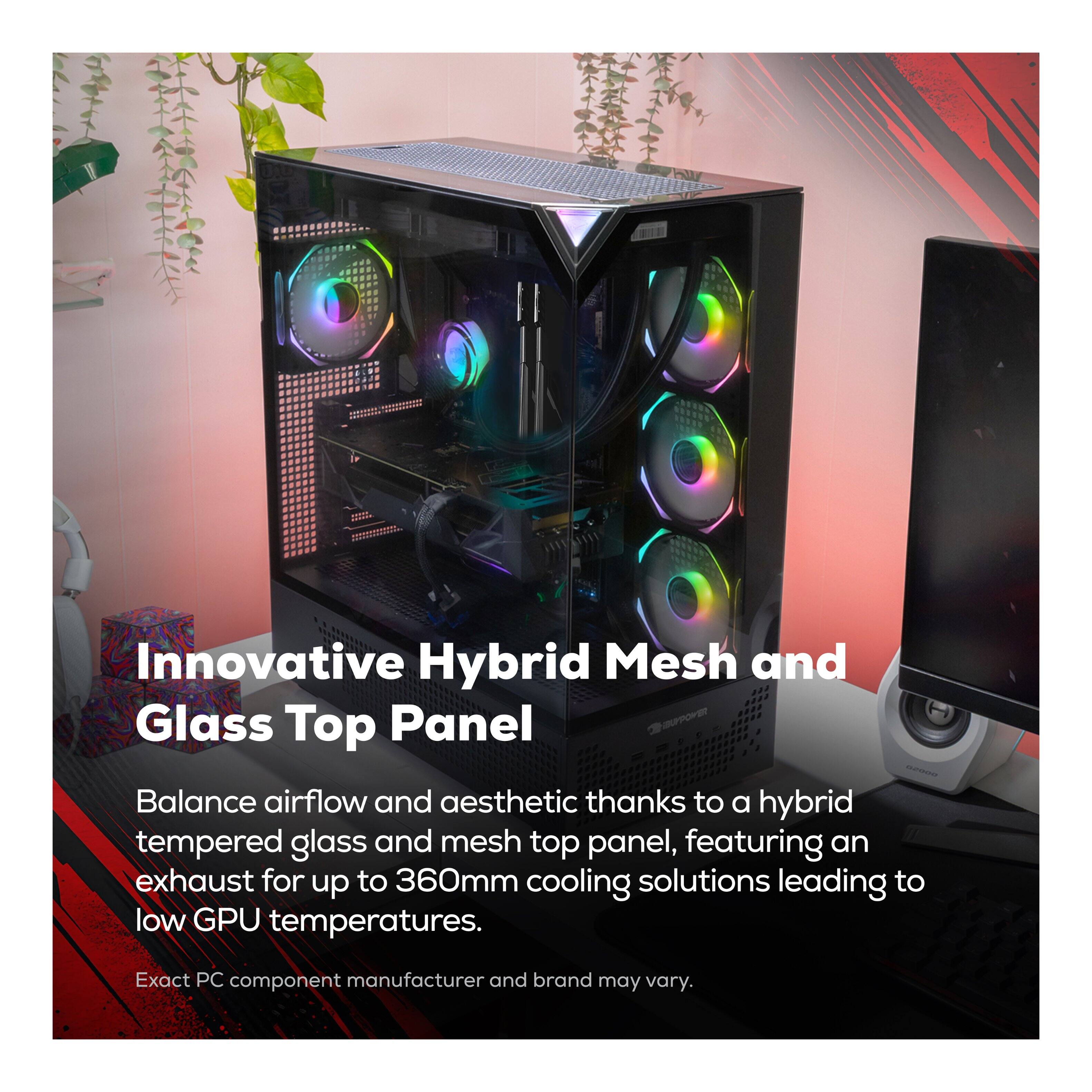 Innovative Hybrid Mesh and Glass Top Panel

Balance airflow and aesthetic thanks to a hybrid tempered glass and mesh top panel, featuring an exhaust for up to 360mm cooling solutions leading to low GPU temperatures.

Exact PC component manufacturer and brand may vary.