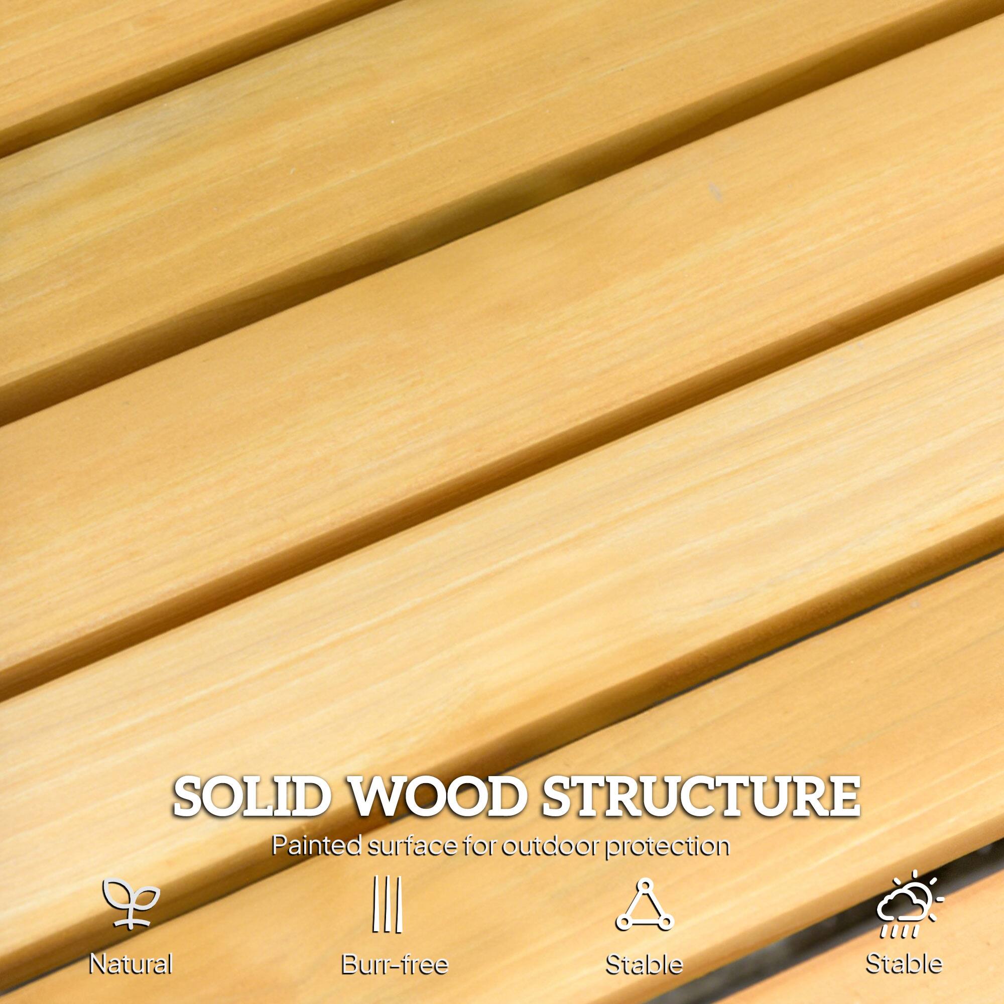 SOLID WOOD STRUCTURE  
Painted surface for outdoor protection  

Natural  
Burr-free  
Stable  
Stable