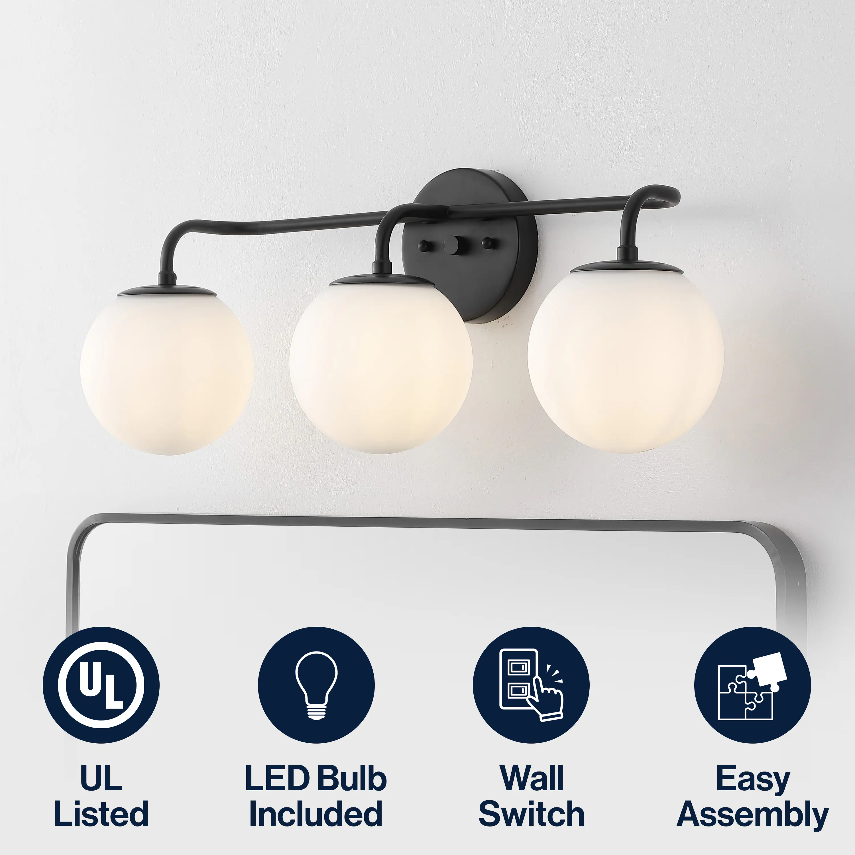 UL Listed  
LED Bulb Included  
Wall Switch  
Easy Assembly