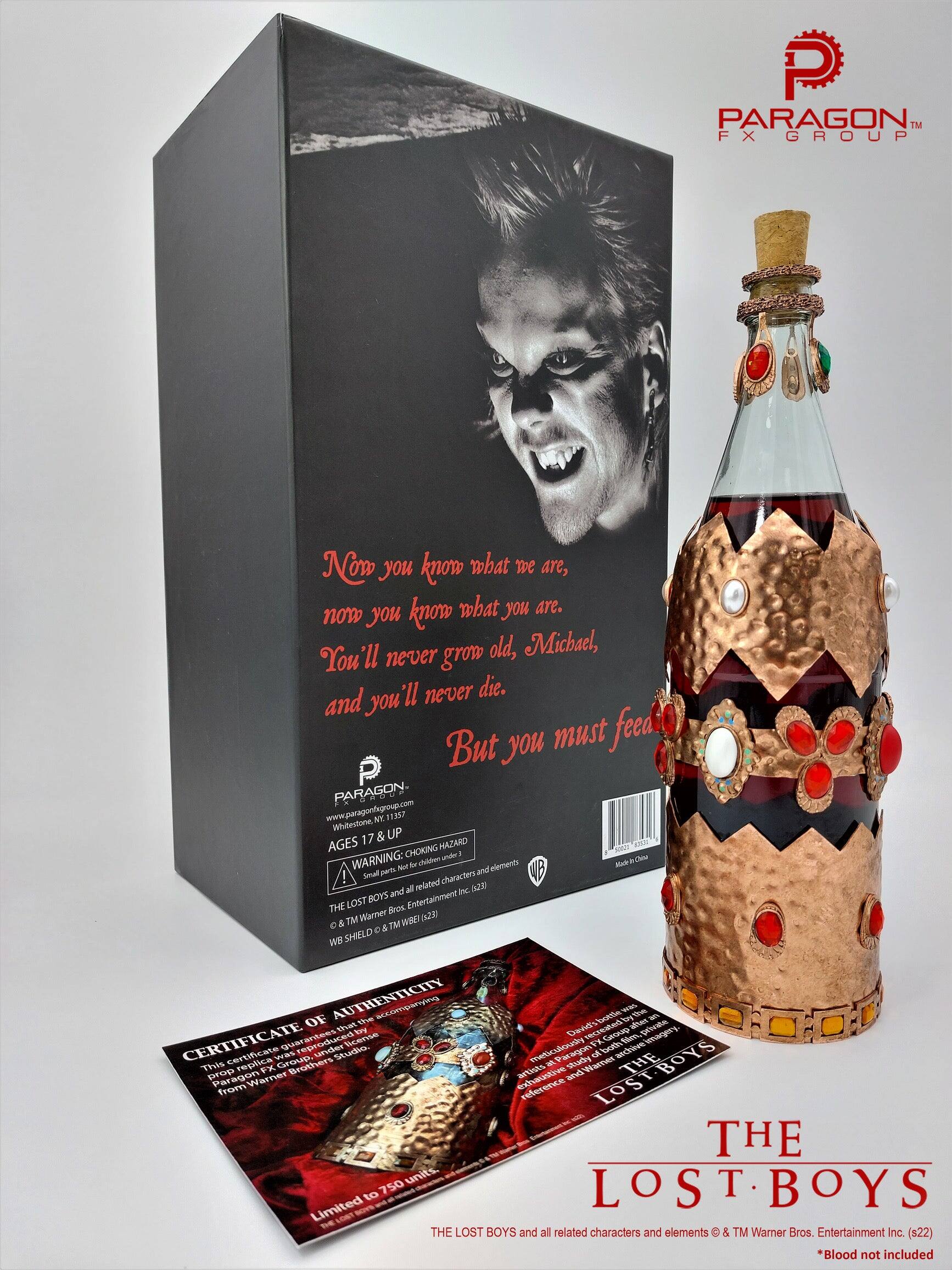PARAGON™ FX GROUP

Now you know what we are, now you know what you are. You'll never grow old, Michael, never die. But you must feed.

PARAGON E www.paragonfxgroup.com

Whitestone, NY

AGES 17 & UP

WARNING: Choking Hazard - Small parts. Not for children under 3 years.

THE LOST BOYS and all related characters and elements © & TM Warner Bros. Entertainment Inc. (22)

WB SHIELD OF AUTHENTICITY

CERTIFICATE OF AUTHENTICITY

This certificate is a representation of the authenticity of the replica of the FX Group Studio, ParagonFX Group Studio, from Warner Brothers and Warner Bros. Entertainment Inc. Limited to 750 units.

THE LOST BOYS

*Blood not included