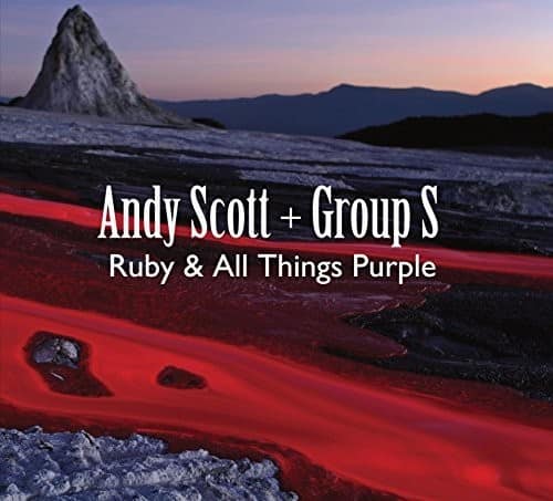 Andy Scott - Ruby & All Things Purple  - COMPACT DISCS