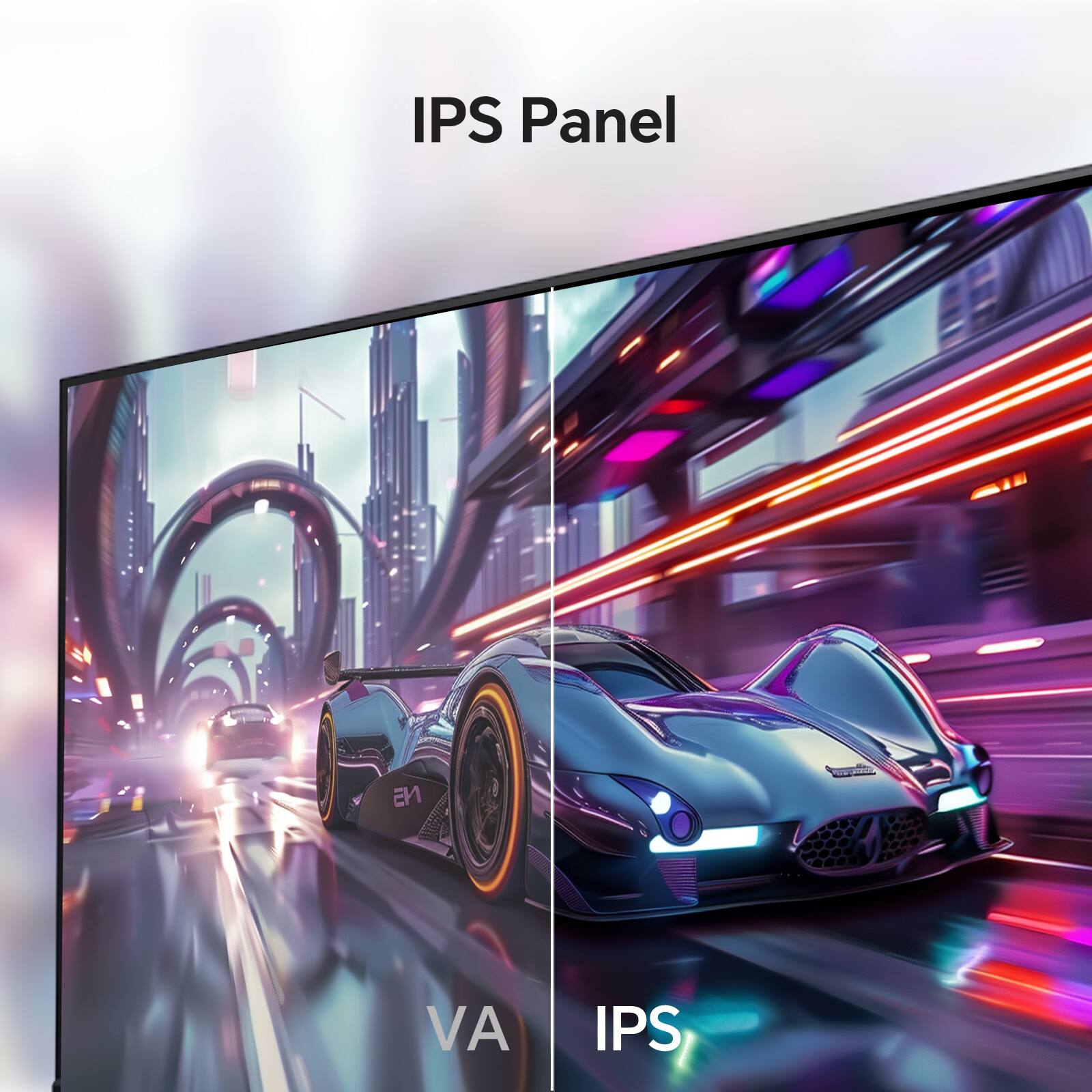 IPS Panel

VA

IPS