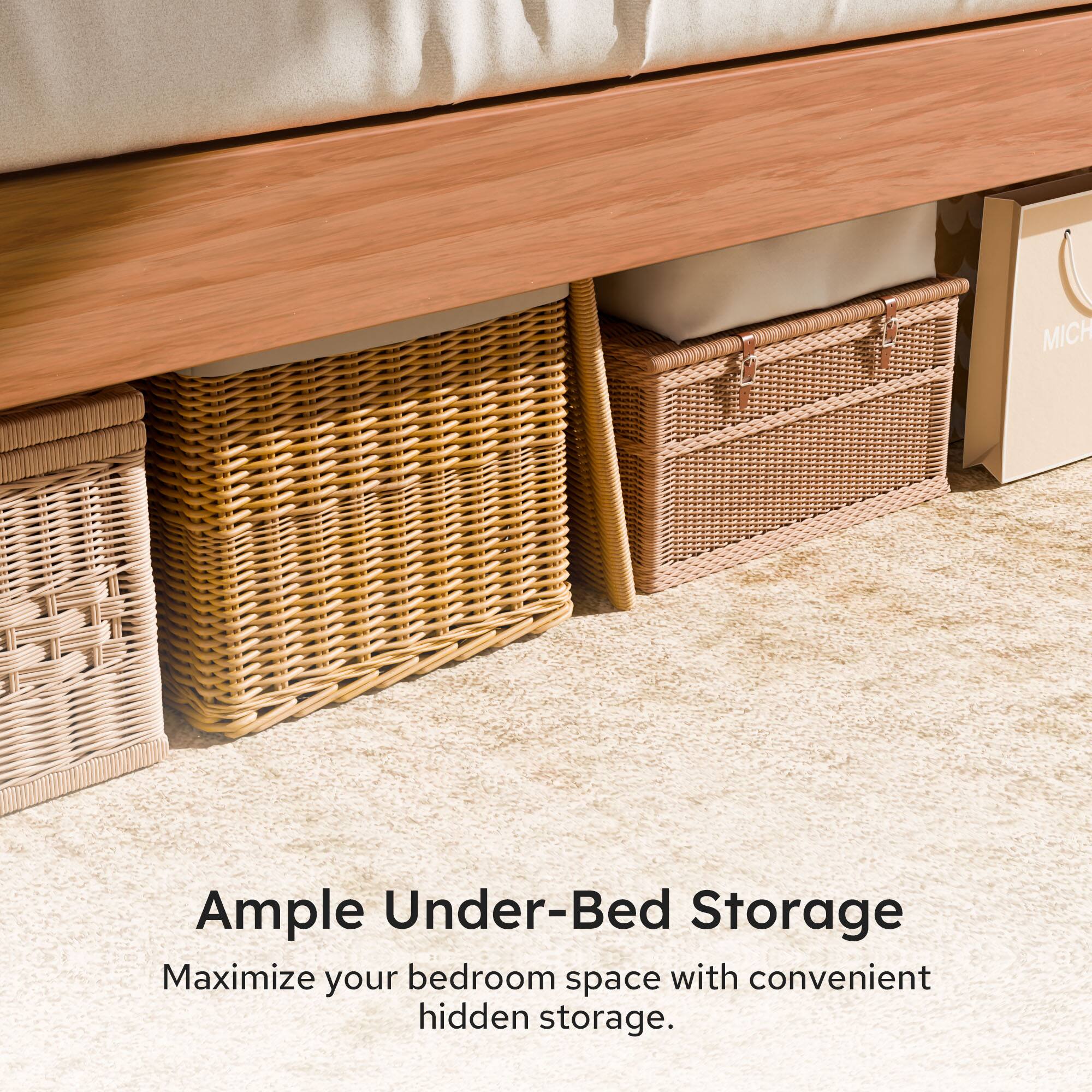 Ample Under-Bed Storage  
Maximize your bedroom space with convenient hidden storage.