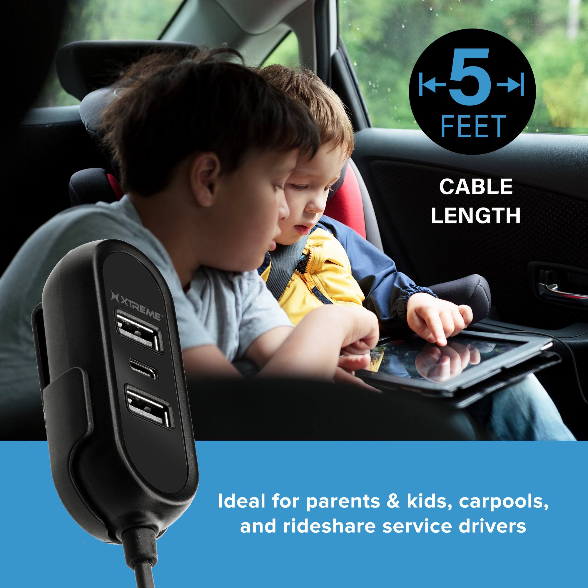5 FEET CABLE LENGTH XTREME

Ideal for parents & kids, carpools, and rideshare service drivers