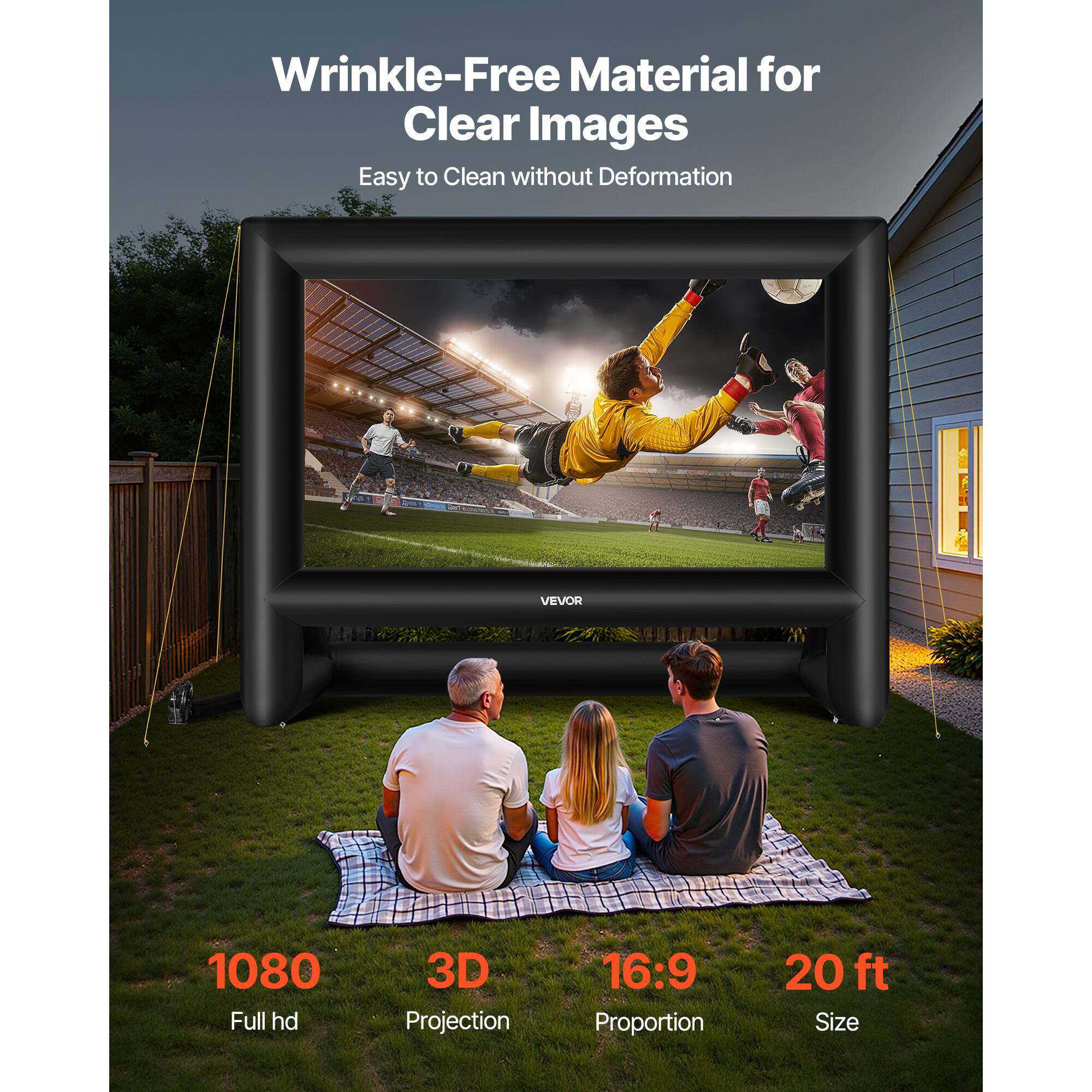 Wrinkle-Free Material for Clear Images
Easy to Clean without Deformation
VEVOR
1080 Full hd
3D Projection
16:9 Proportion
20 ft Size