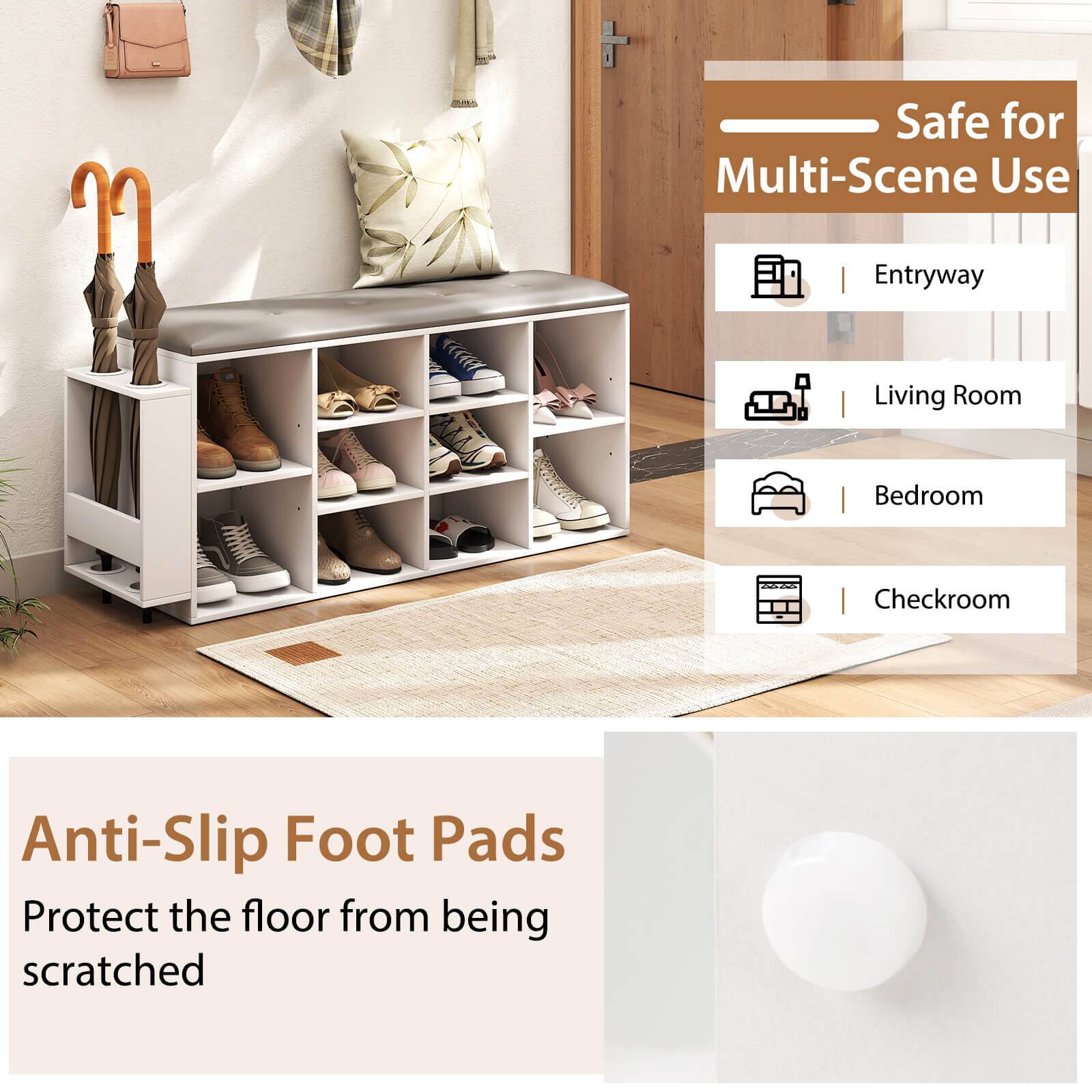 Safe for Multi-Scene Use
Entryway
Living Room
Bedroom
Checkroom
Anti-Slip Foot Pads
Protect the floor from being scratched