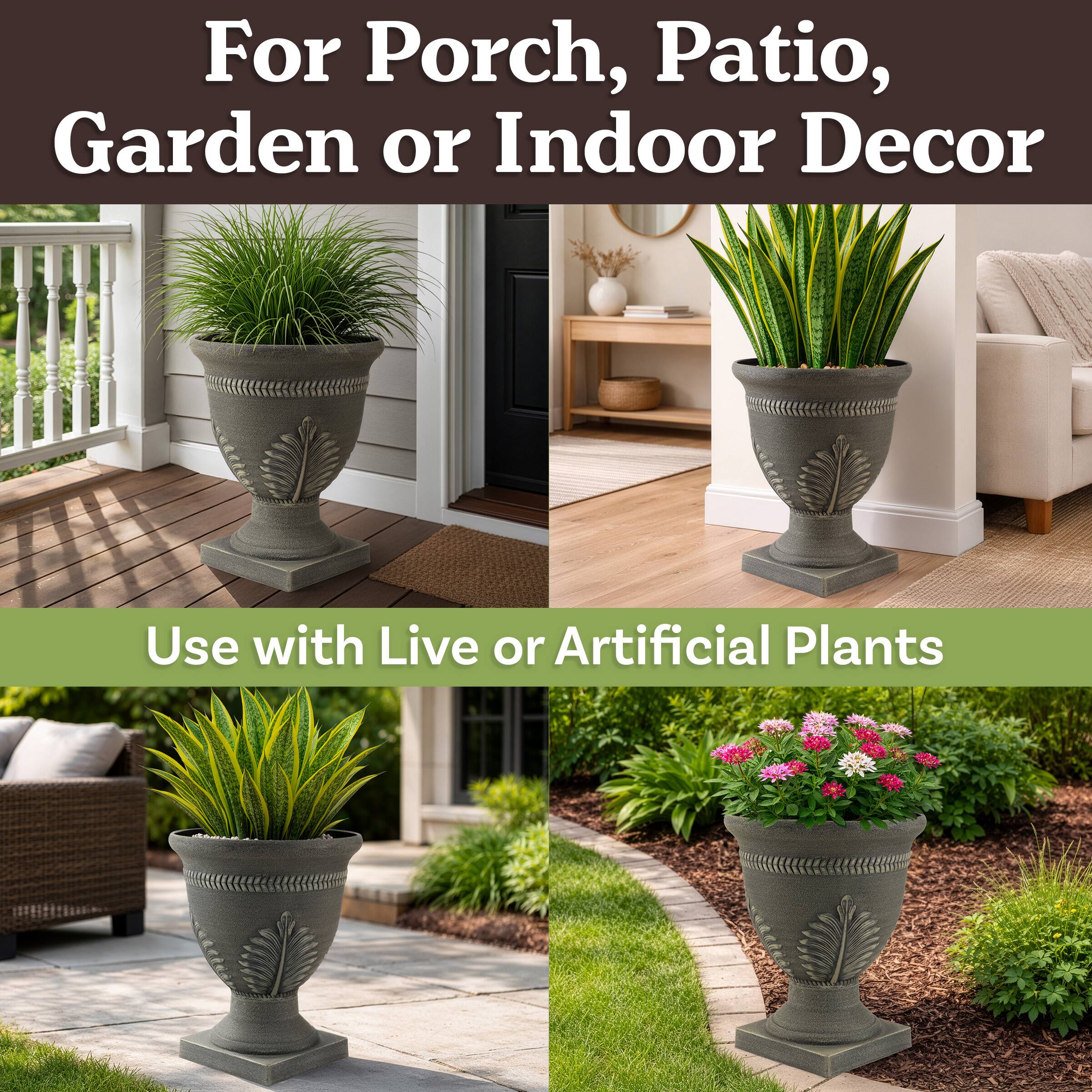 For Porch, Patio, Garden or Indoor Decor  
Use with Live or Artificial Plants