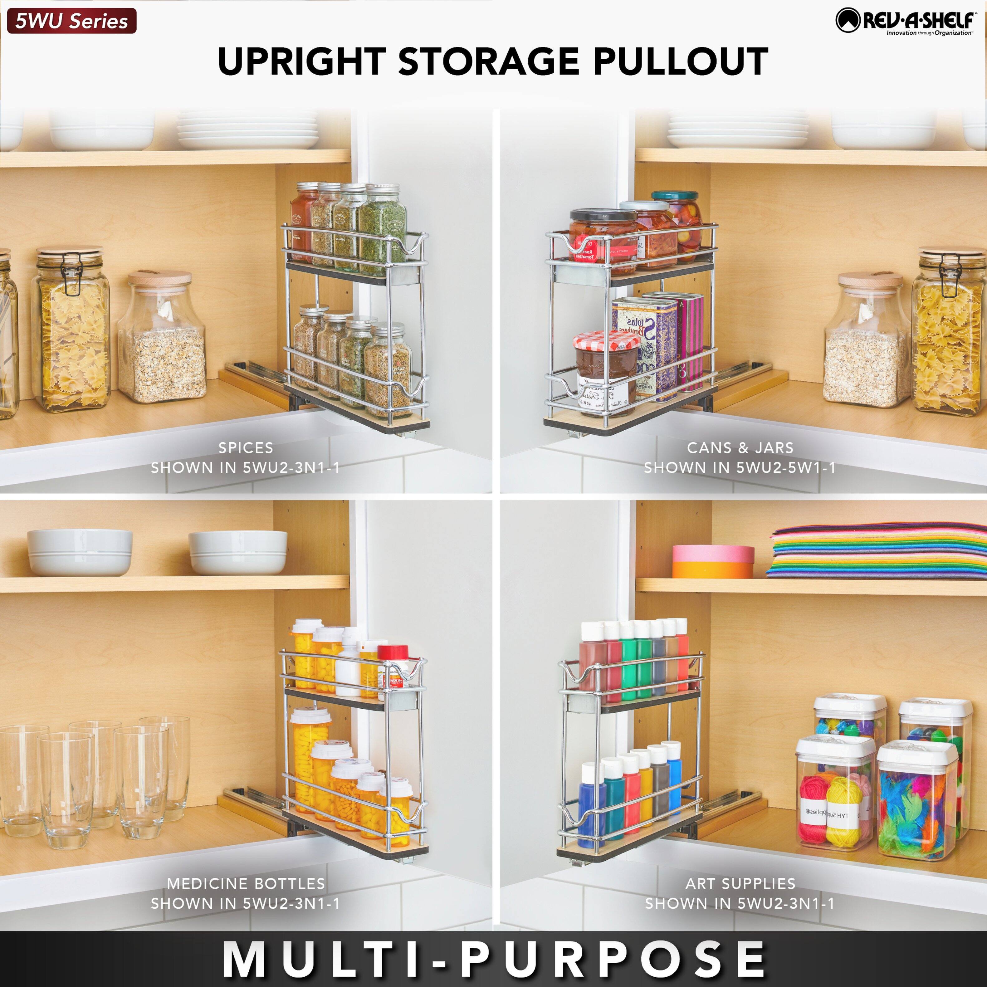 5WU Series  
UPRIGHT STORAGE PULLOUT  

SPICES SHOWN IN 5WU2-3N1-1  
CANS & JARS SHOWN IN 5WU2-5W1-1  
MEDICINE BOTTLES SHOWN IN 5WU2-3N1-1  
ART SUPPLIES SHOWN IN 5WU2-3N1-1  

MULTI-PURPOSE