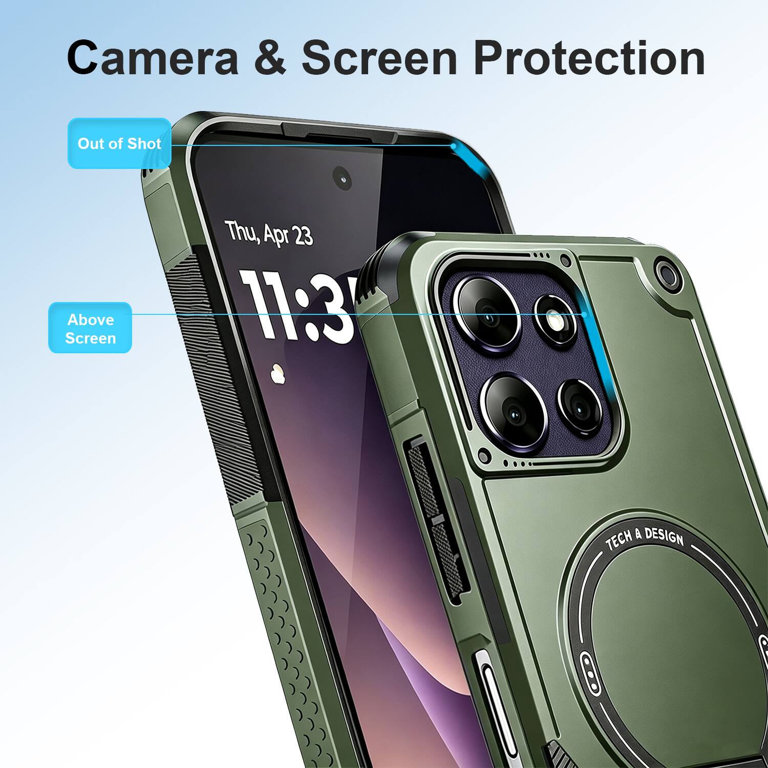 Camera & Screen Protection

Out of Shot

Above Screen

Thu, Apr 23 11:3

A DESIGN TECH