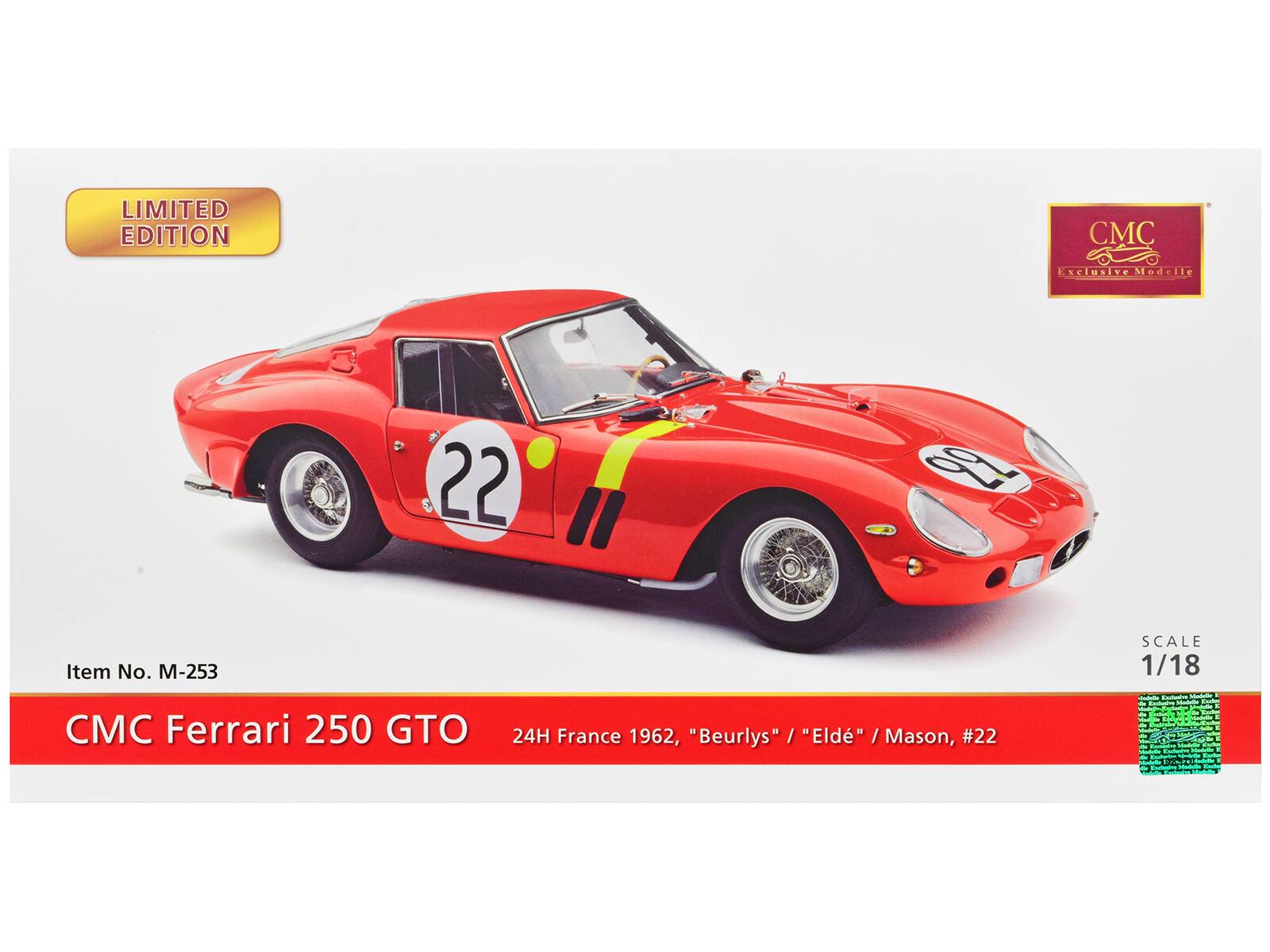 LIMITED EDITION CMC Exclusive Modelle 22 2 Item No. M-253 SCALE 1/18 CMC Ferrari 250 GTO 24H France 1962, "Beurlys" / "Eld" / Mason, #22