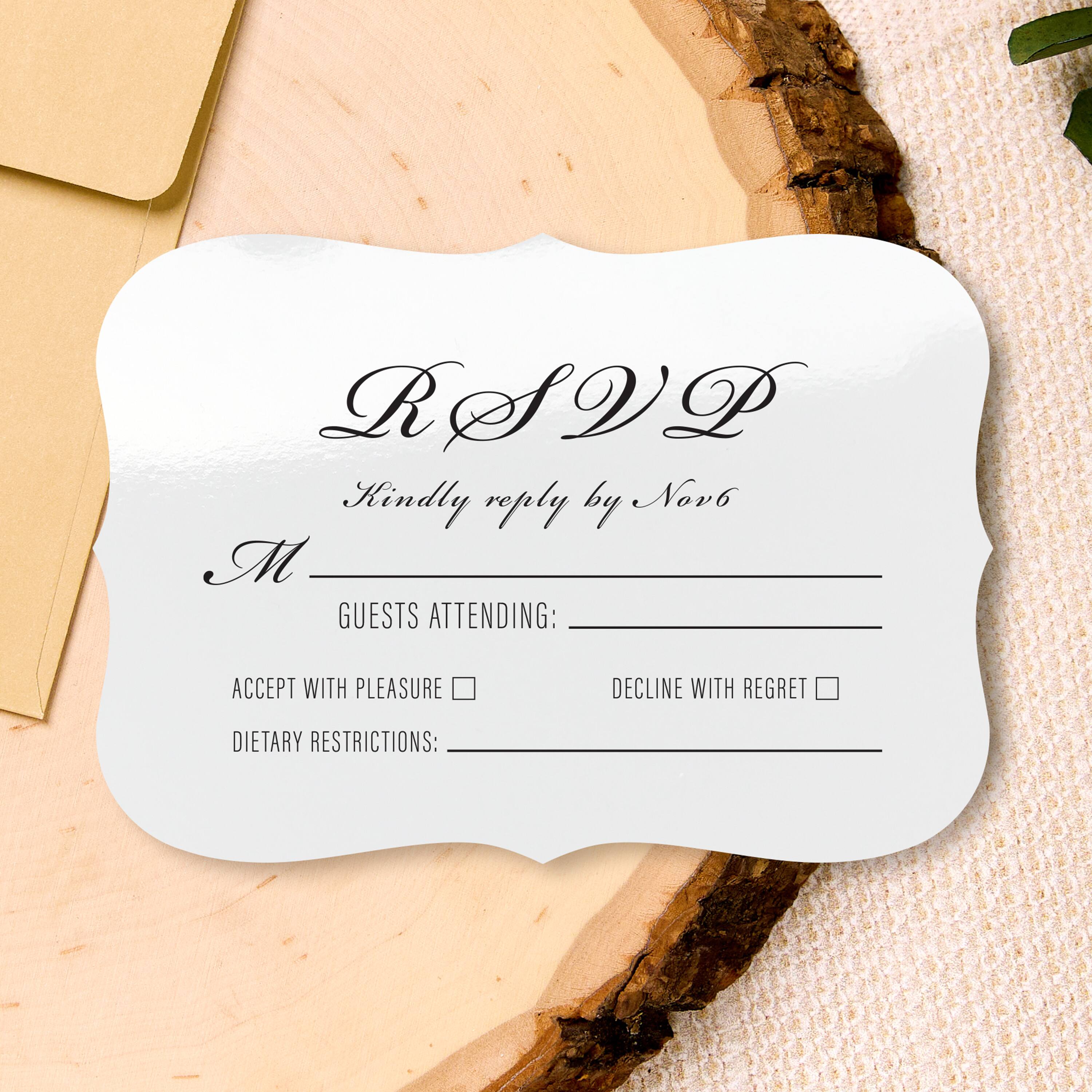 RSVP  
Kindly reply by Nov 6  

M  
GUESTS ATTENDING:  
ACCEPT WITH PLEASURE [ ]  
DECLINE WITH REGRET [ ]  
DIETARY RESTRICTIONS: